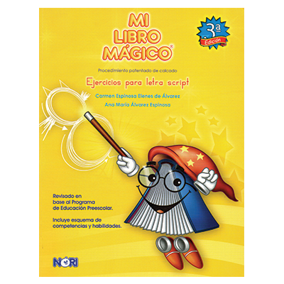 Mi Libro Mágico - Ejercicios caligráficos para letra script