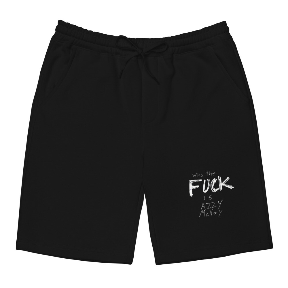 Who the FUCK is AZZY McVay - Men&#39;s shorts