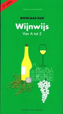 Wijnwijs van A tot Z - Gids voor de wijnwereld