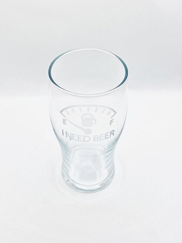 I Need Beer Fuel Gauge Pint Glass
