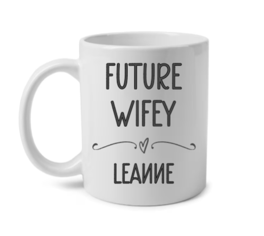 Future Wifey Personalised Mug