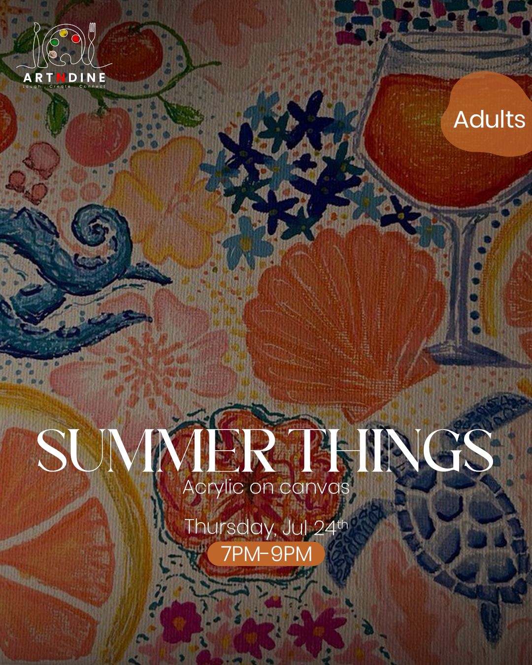 SUMMER THINGS - ARTISTIC NIGHTS - THURS, JULY 24TH, 7-9PM