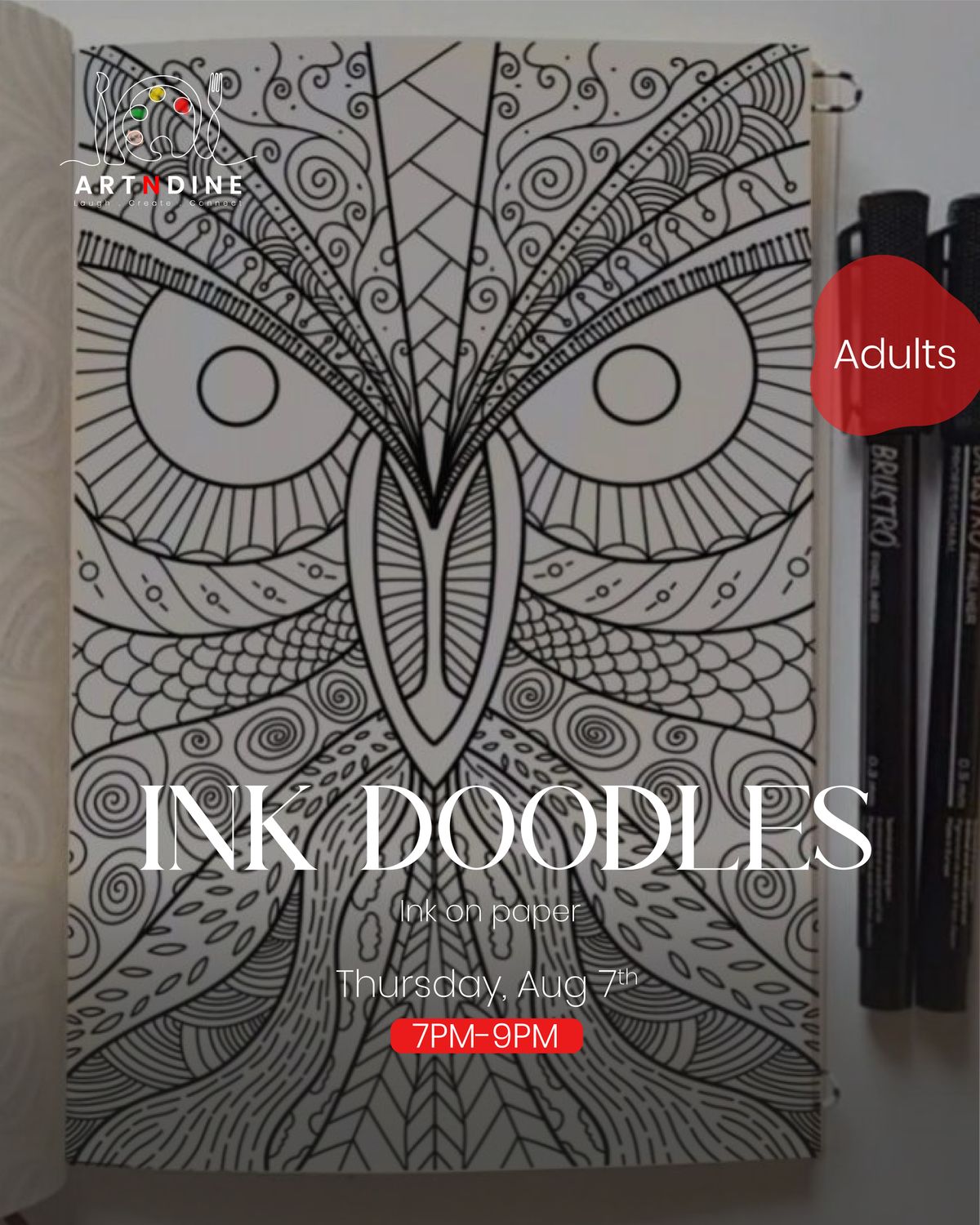 INK DOODLES - ARTISTIC NIGHTS - THURS, AUG 7TH, 7-9PM
