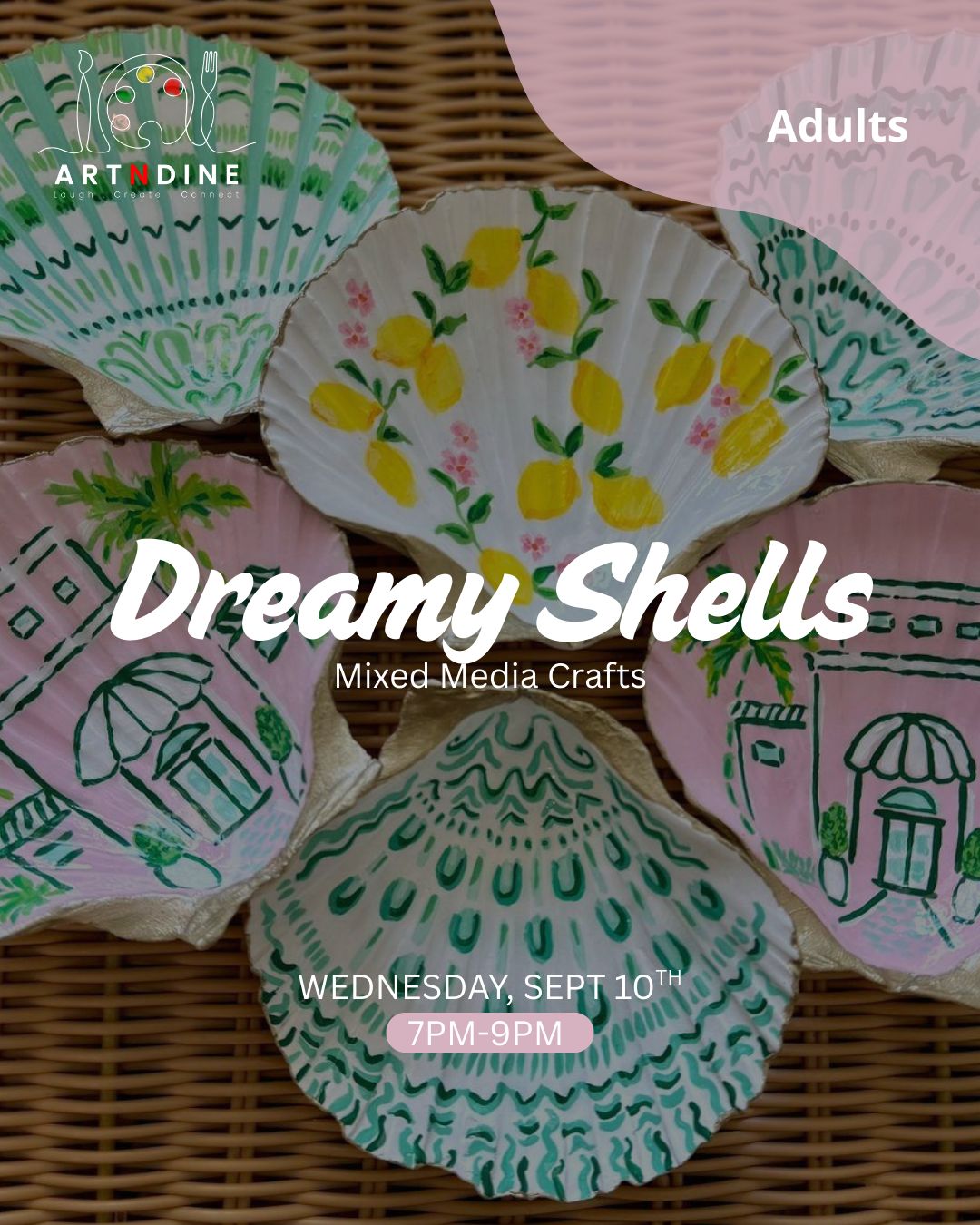 DREAMY SHELLS- MIXED MEDIA CRAFTS- WED, SEP 10TH, 7-9PM
