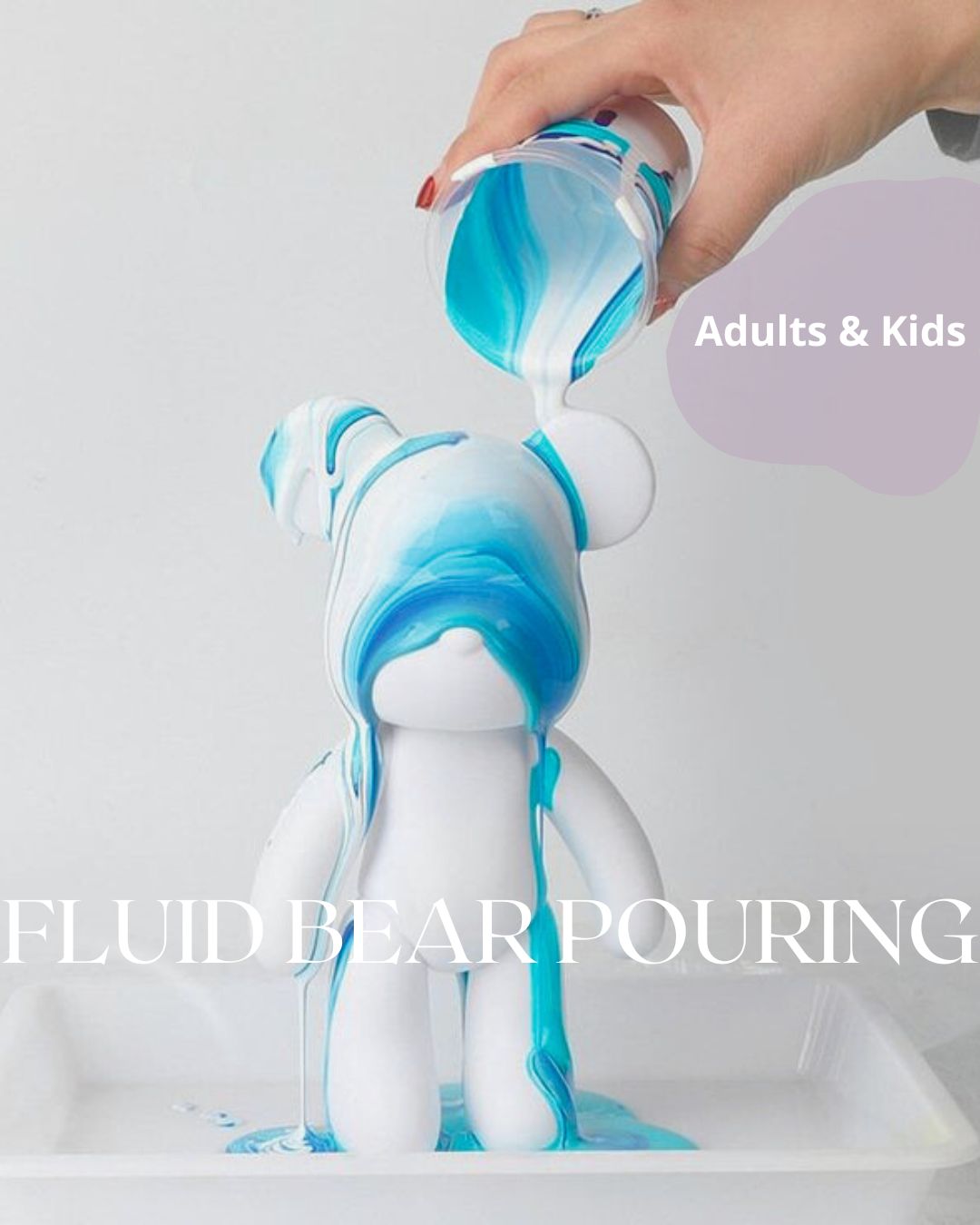 FLUID BEAR POURING