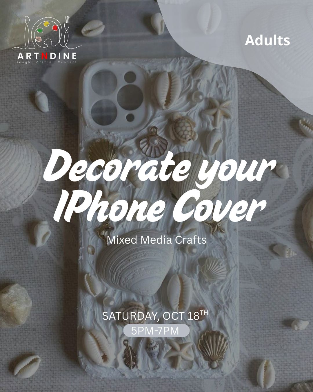 DECORATE YOUR IPHONE COVER - MIXED MEDIA CRAFTS- SAT. OCT 18TH, 5-7PM