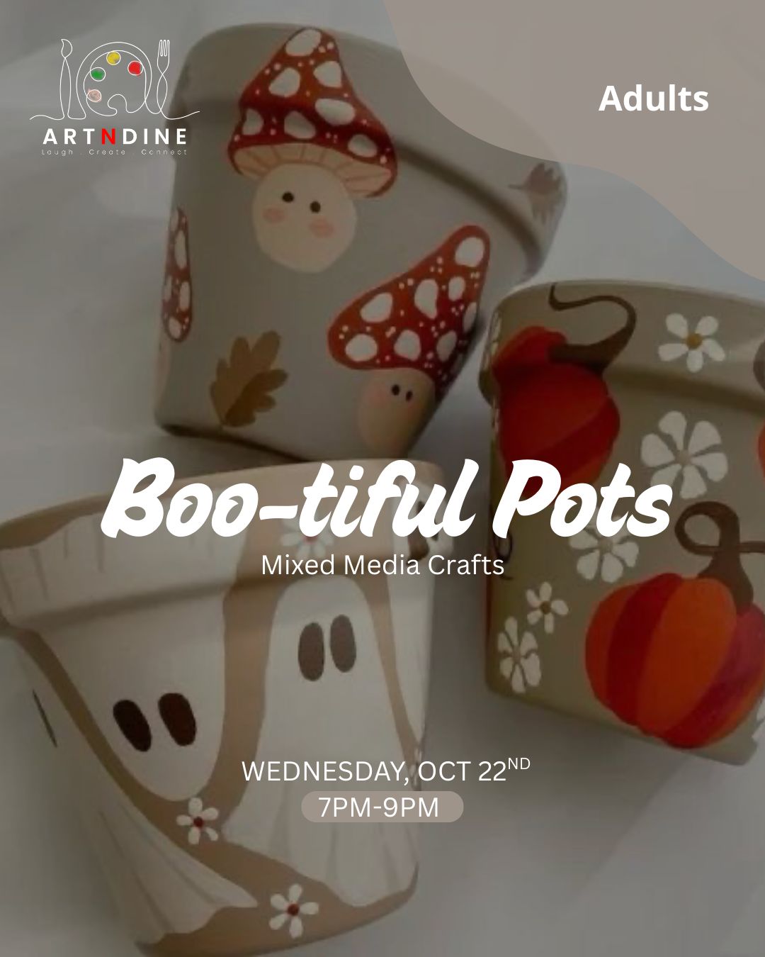 BOO-TIFUL POTS - MIXED MEDIA CRAFTS - WED, OCT 22ND, 7-9PM