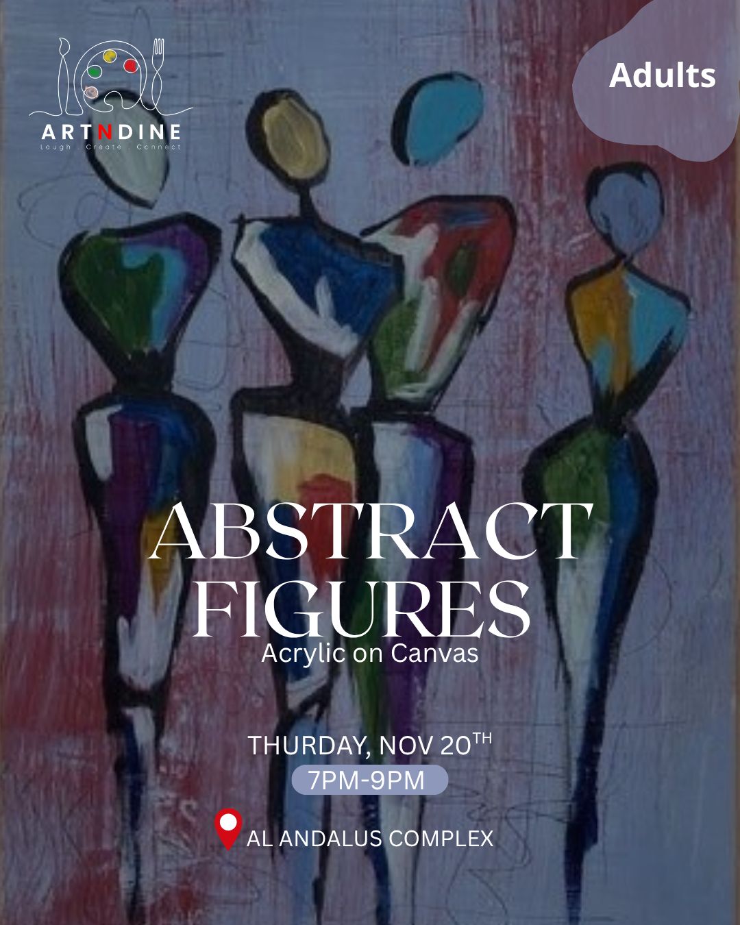 ABSTRACT FIGURES- ARTISTIC NIGHTS - THURS, NOV 20TH, 7-9PM
