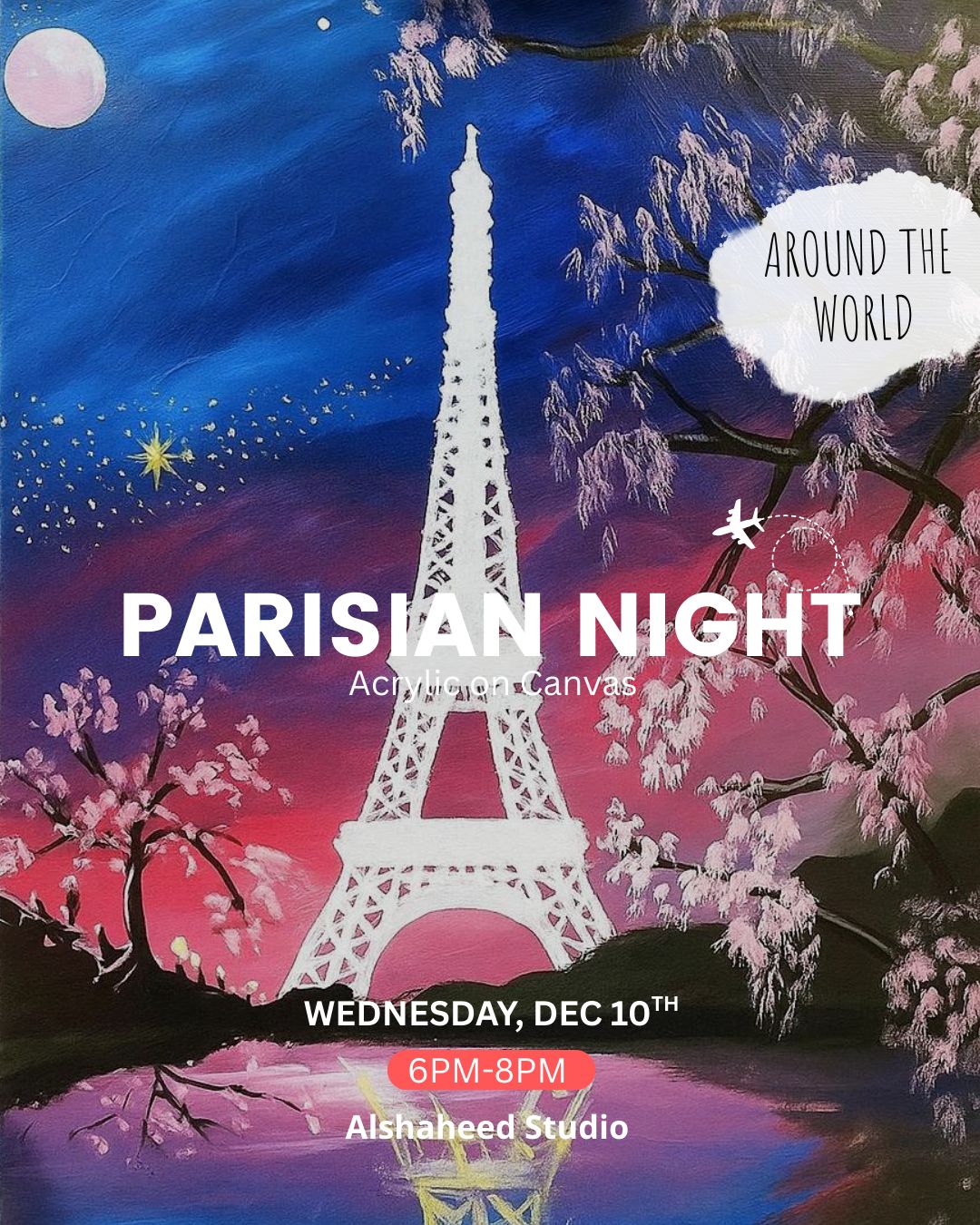 PARISIAN NIGHT - AROUND THE WORLD - WED. DEC 10TH, 6-8PM - IN AL SHAHEED PARK