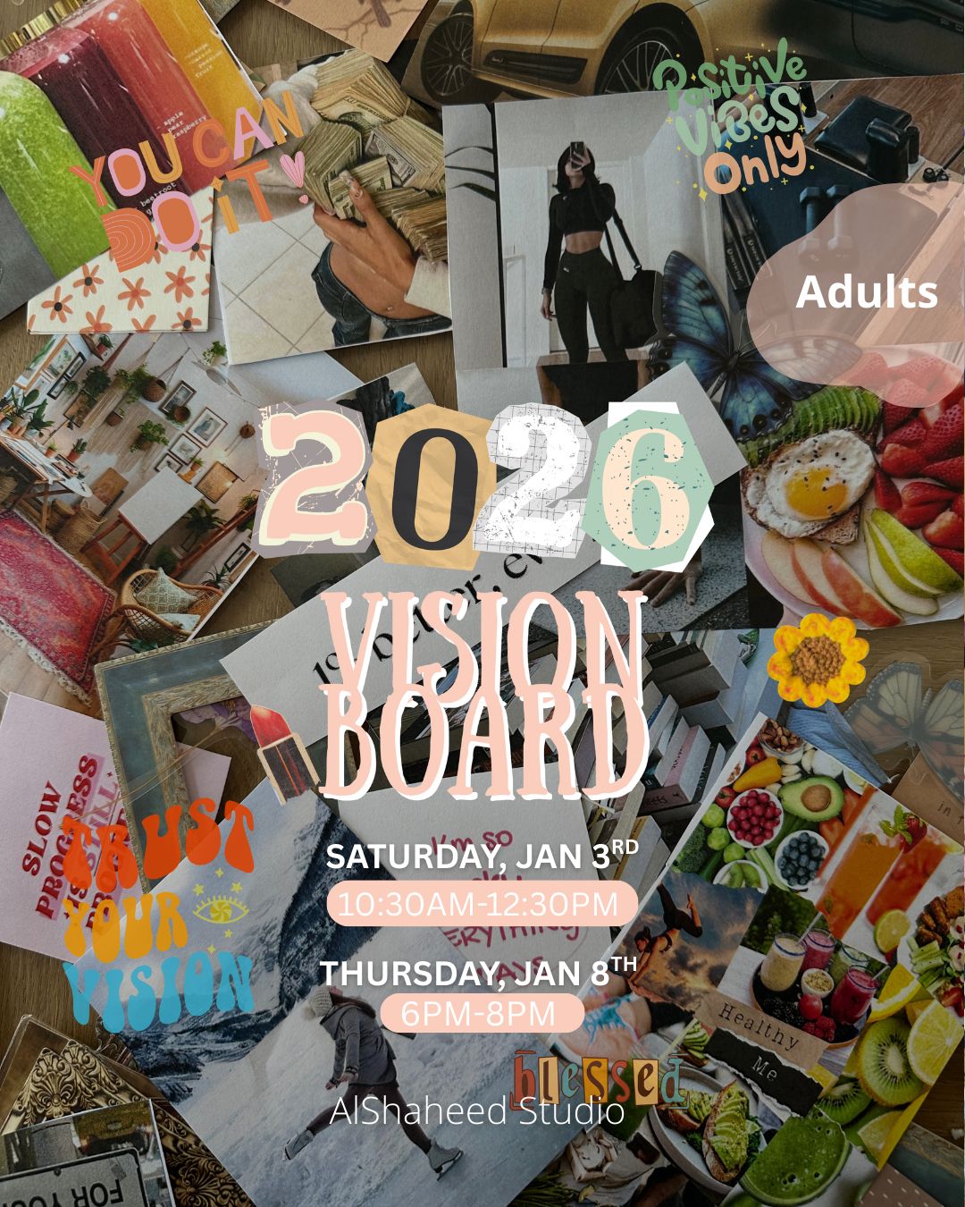 2026 VISION BOARD, ARTISTIC NIGHTS - THURS. JAN 8TH, 6PM-8PM