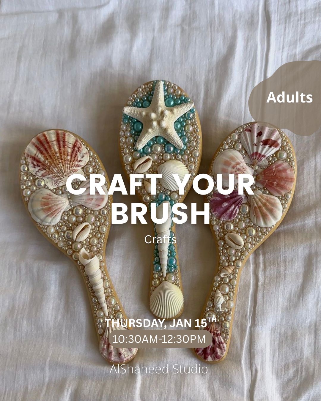 CRAFT YOUR BRUSH - CRAFTS - THURS. JAN 15TH, 10:30AM-12:30PM