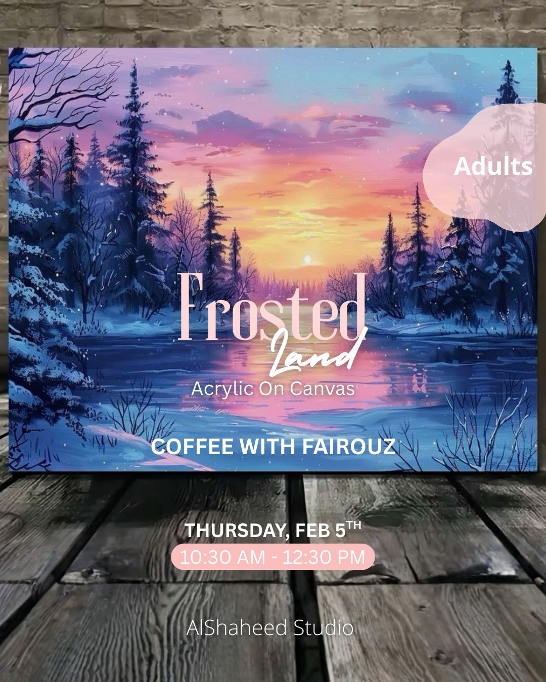 FROSTED LAND - COFFEE WITH FAIROUZ - THURS. FEB 5TH, 10:30AM-12:30PM