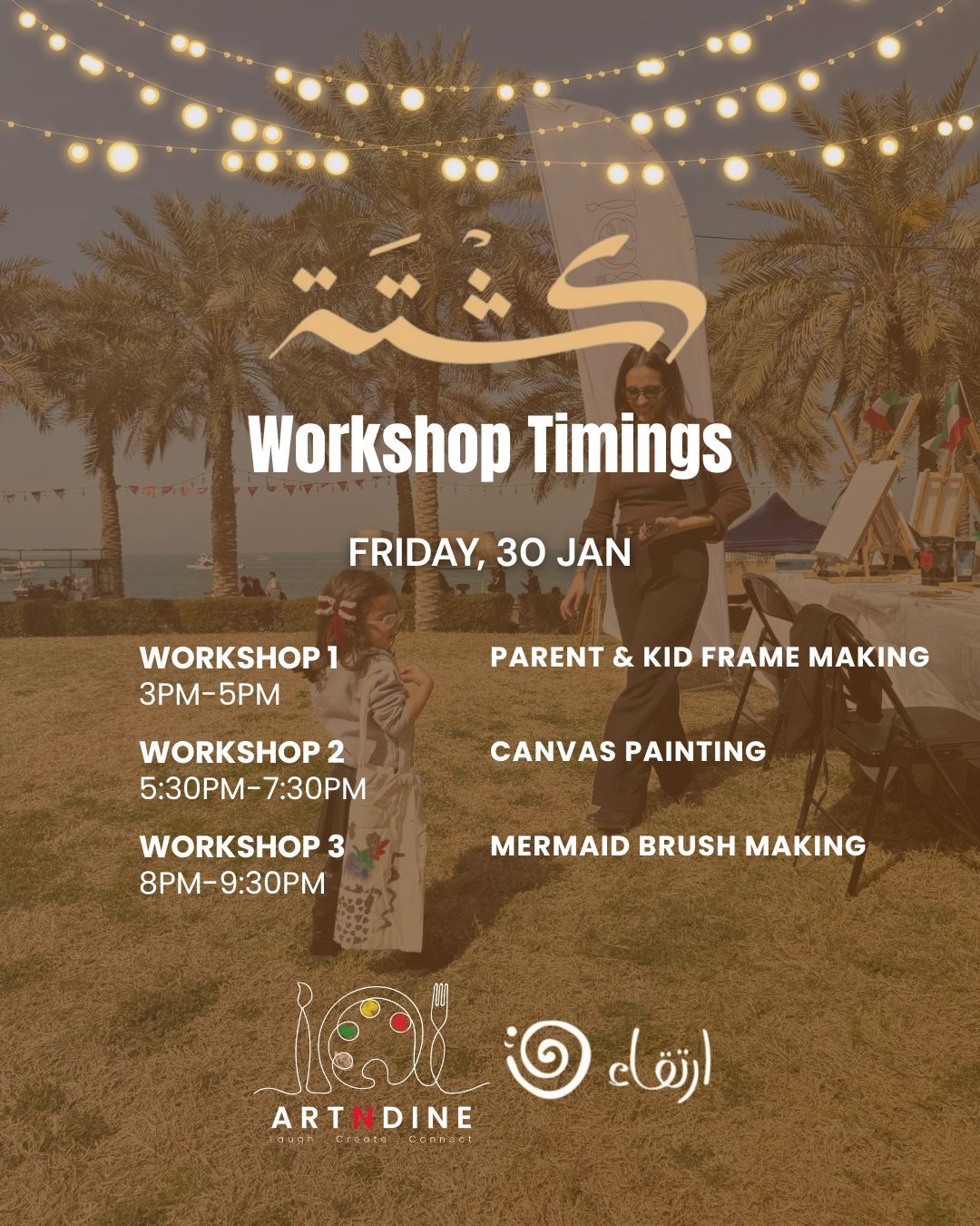 The Kashta Workshops - Friday 30th Jan.