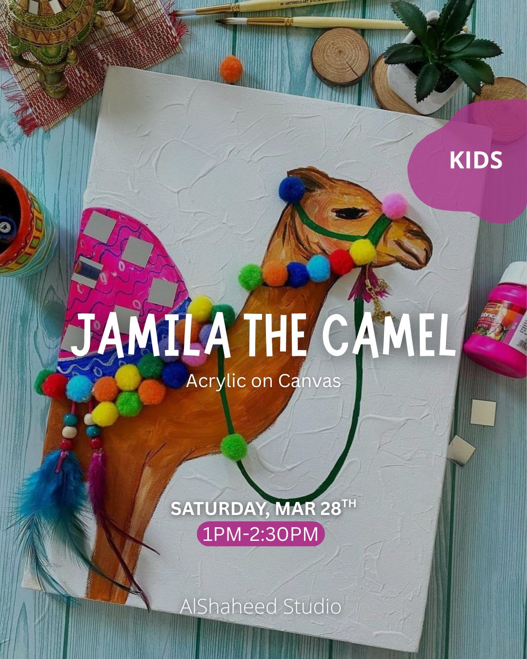 Saturday Kids Club - March 28th - From 1:00PM to 2:30 PM - Jamila The Camel