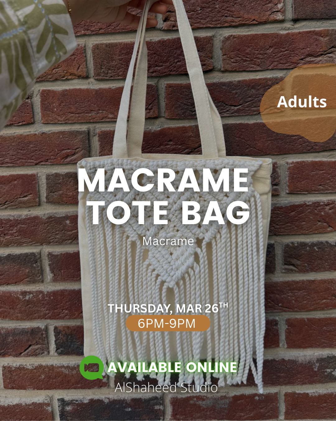 MACRAME TOTE BAG - ARTISTIC NIGHT - THURS. MAR 26TH, 6:00PM-9:00PM