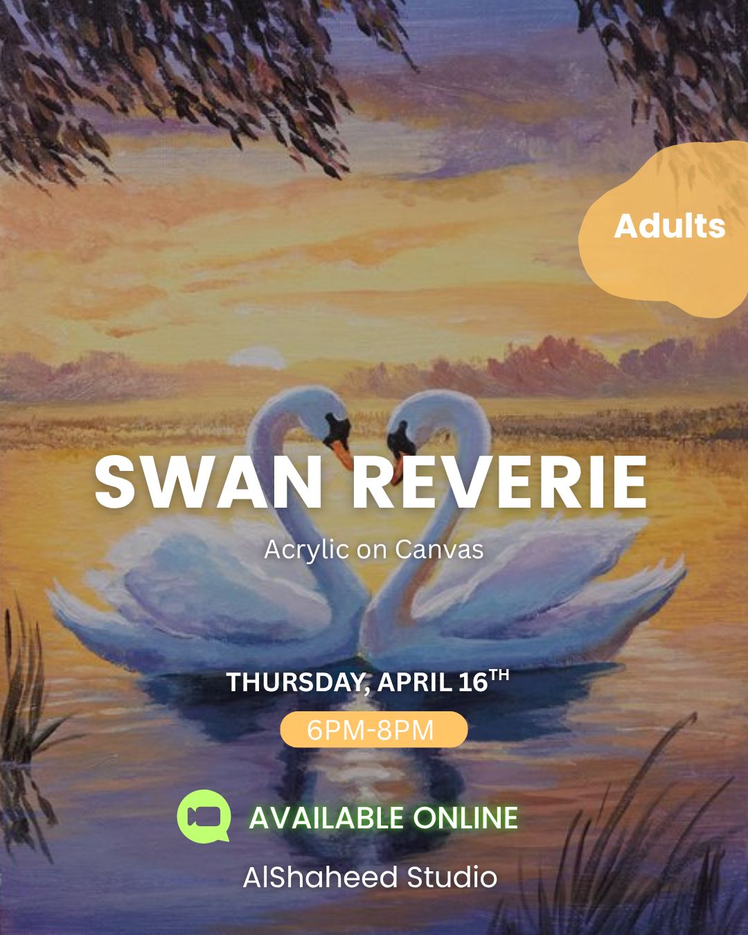 SWAN REVERIE - ARTISTIC NIGHT - THURS. APRIL 16TH, 6:00PM-8:00PM