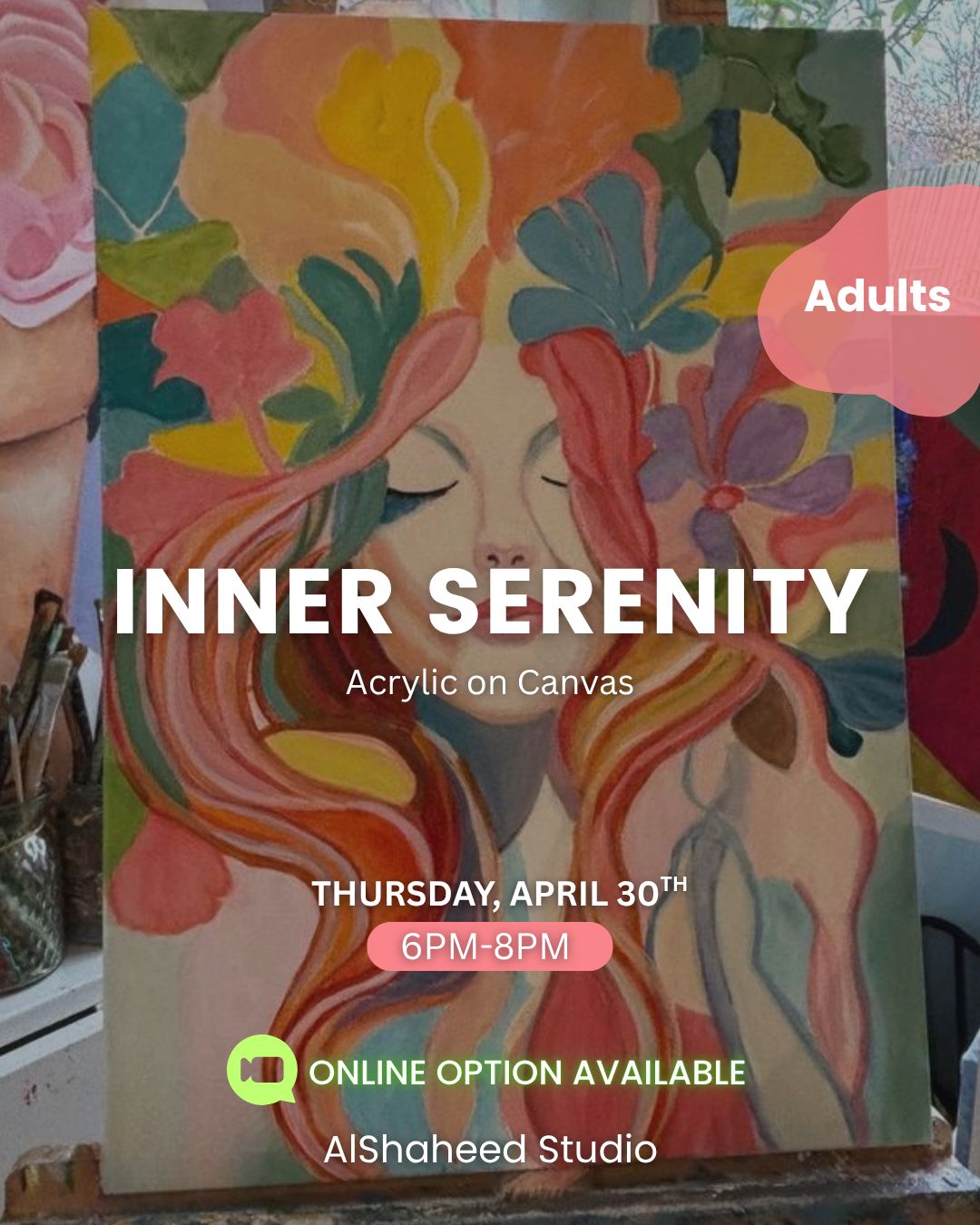 INNER SERENITY - ARTISTIC NIGHTS - THURS. APRIL 30TH, 6:00PM-8:00PM