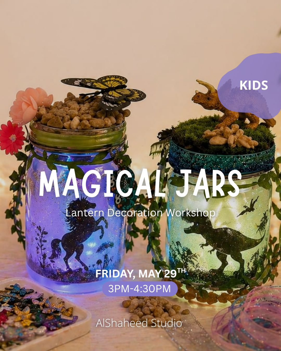 Friday Kids Club - May 29th - From 3:00PM - 4:30PM - Magical Jars
