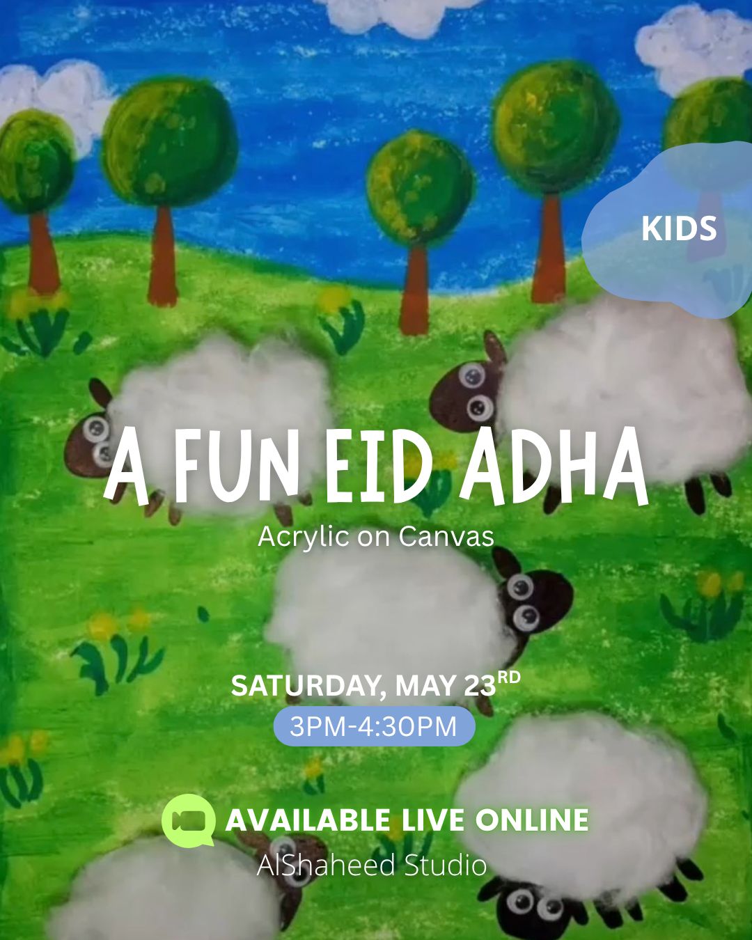 Saturday Kids Club - May 23rd - From 3:00PM - 4:30PM - A Fun Eid Adha
