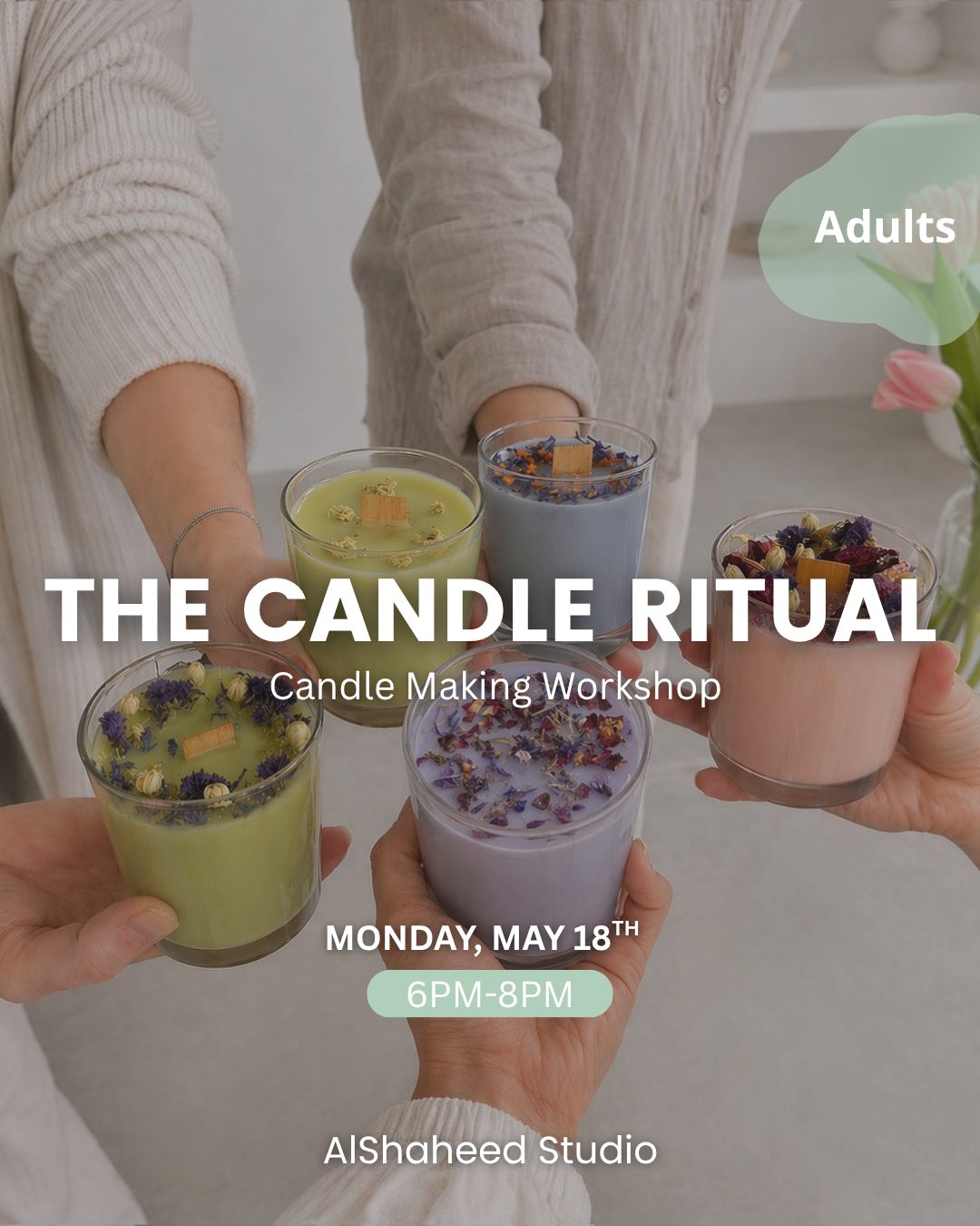 THE CANDLE RITUAL - ARTISTIC NIGHT - MON. MAY 18TH, 6:00PM-8:00PM