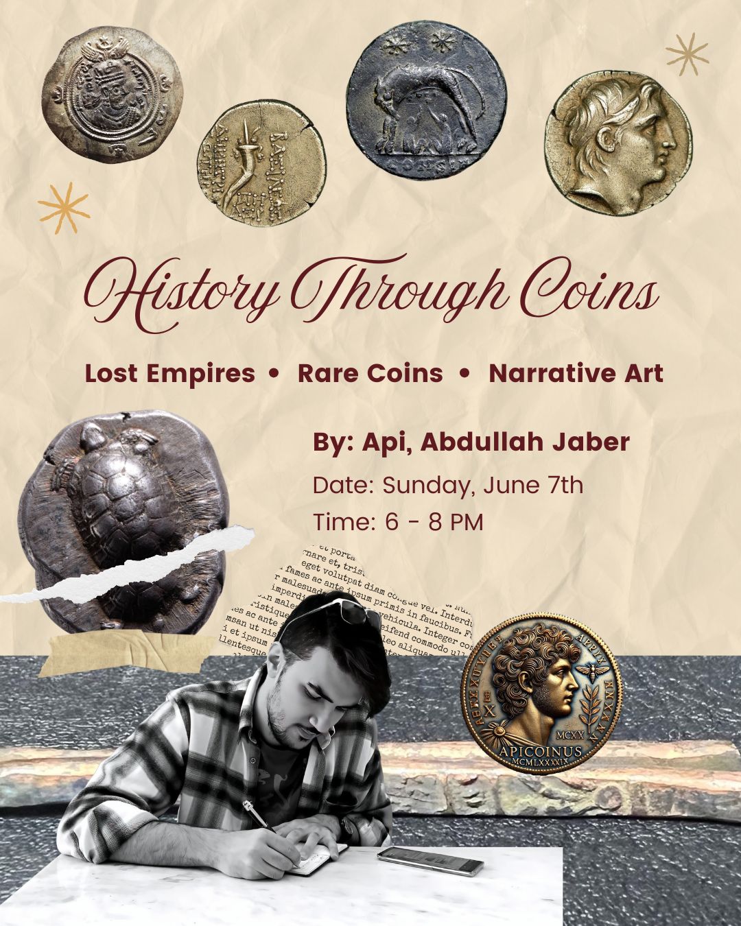 HISTORY THROUGH COINS - SUN. JUNE 7TH, 6PM-8PM
