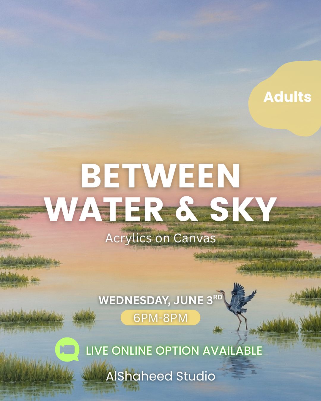 BETWEEN WATER &amp; SKY - ARTISTIC NIGHTS - WED. JUNE 3RD, 6:00PM-8:00PM