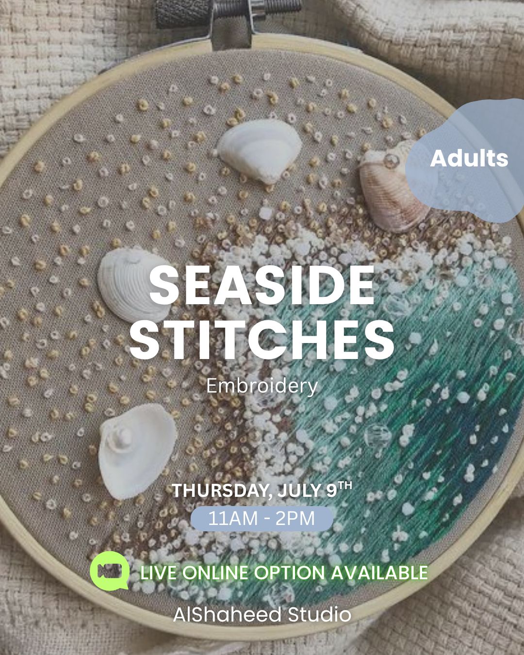 SEASIDE STITCHES - ARTISTIC MORNING - THURS. JULY 9TH, 11:00AM-2:00PM