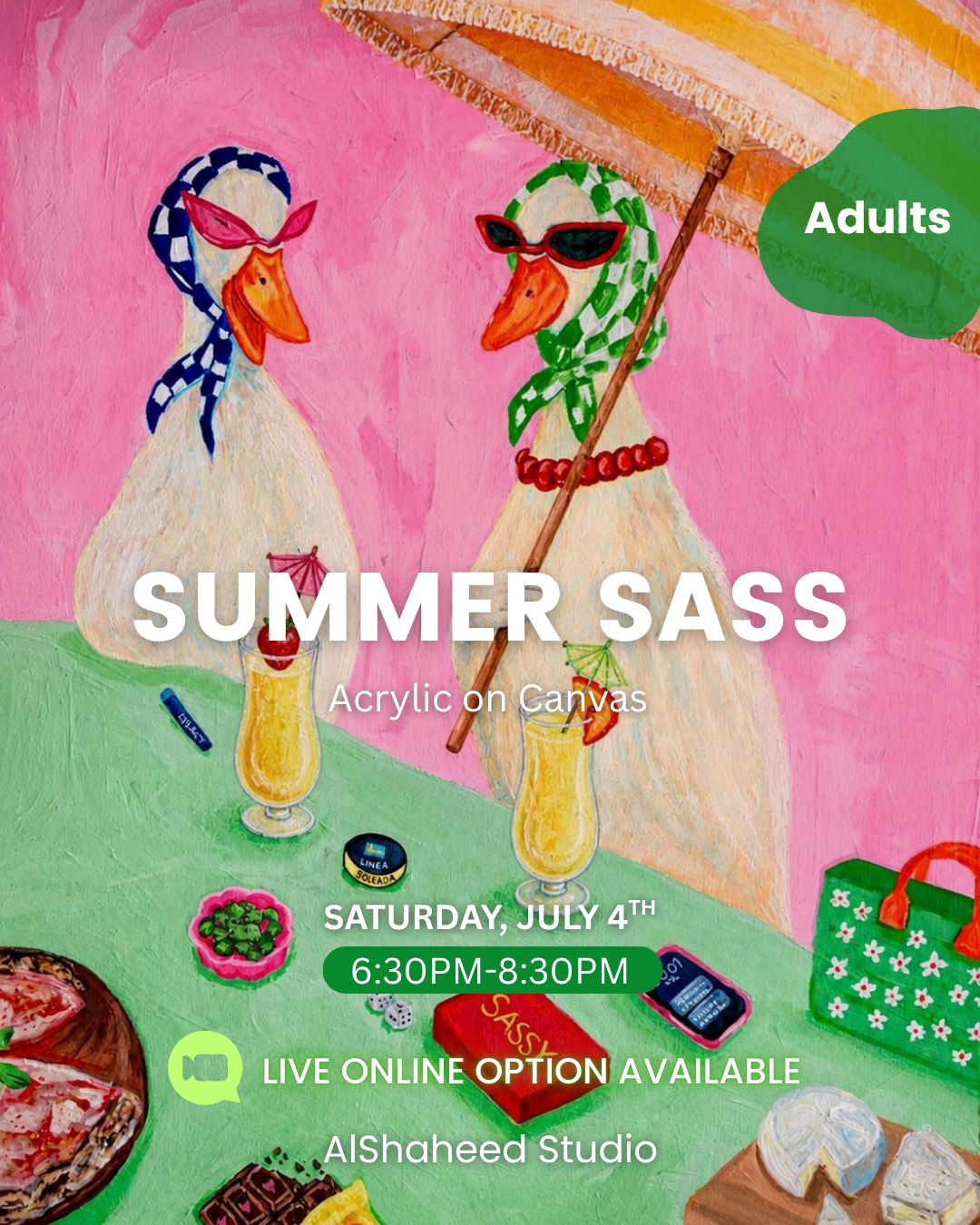 SUMMER SASS - ARTISTIC NIGHT - SAT. JULY 4TH, 6:30PM-8:30PM