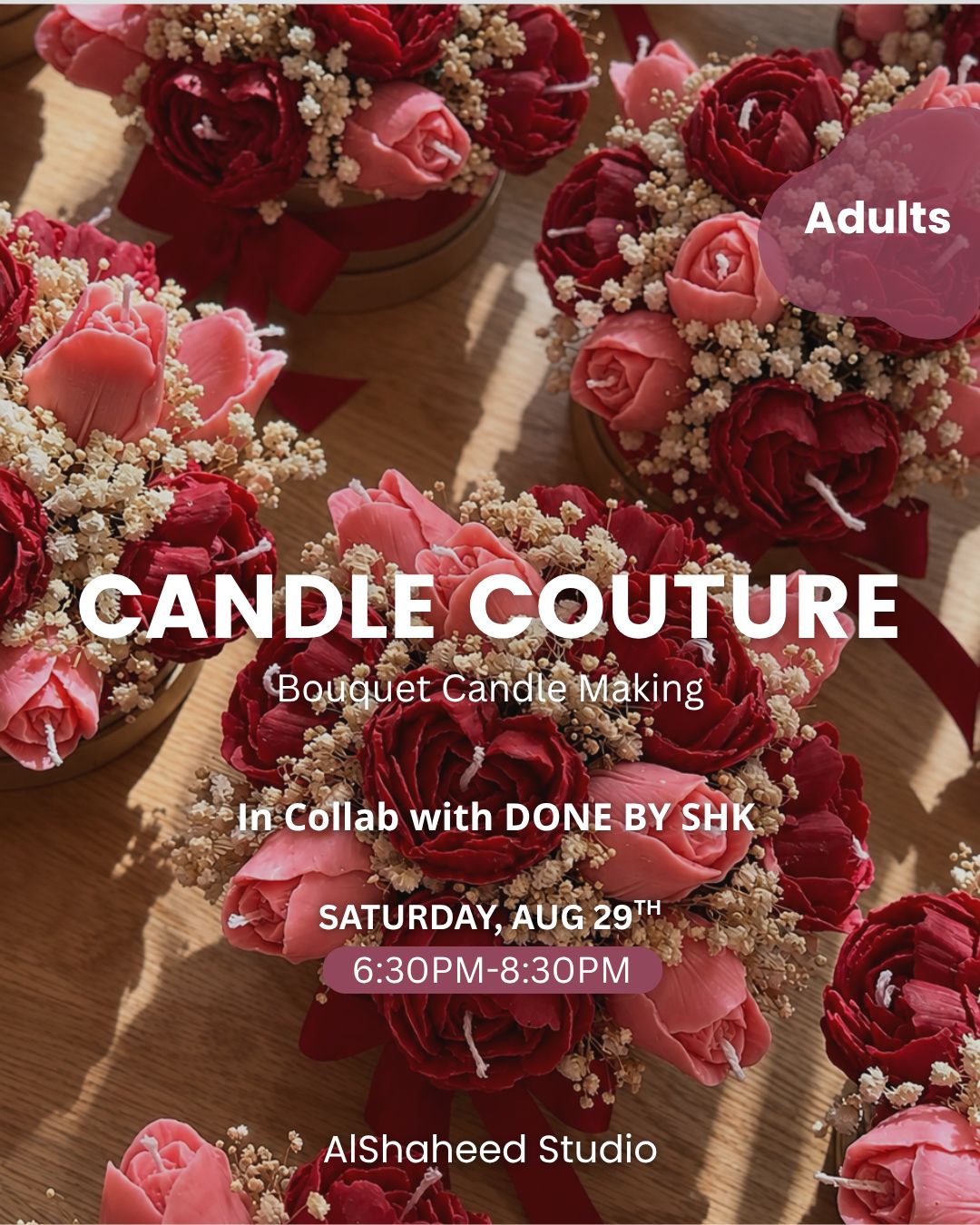CANDLE COUTURE - ARTISTIC NIGHT - SAT. AUG 29TH 6:30PM-8:30PM