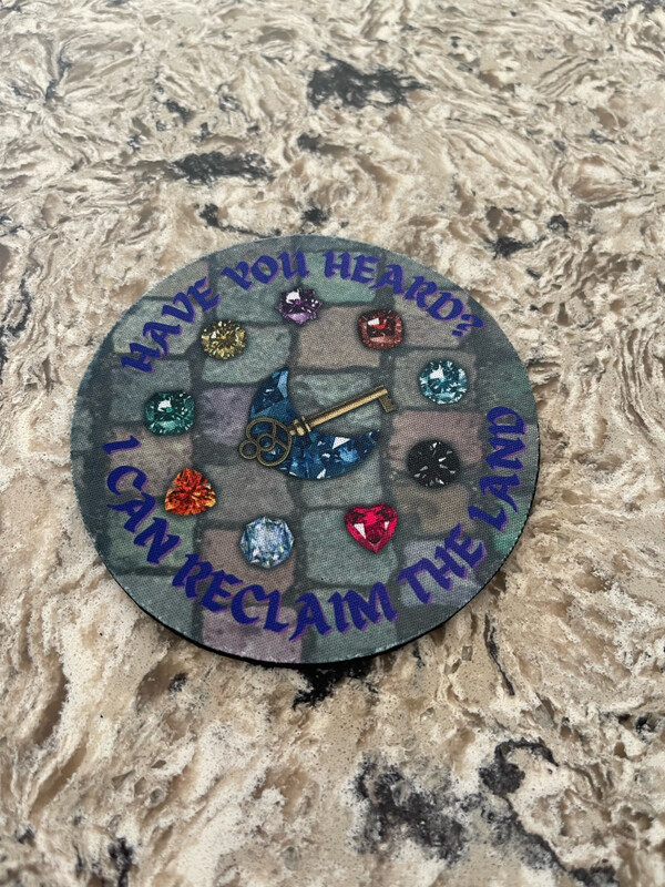 Bejeweled “Have You Heard I Can Reclaim The Land” Coaster