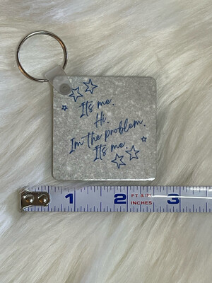 Anti-Hero “It’s me. Hi. I’m the problem. It’s me.” Keychain