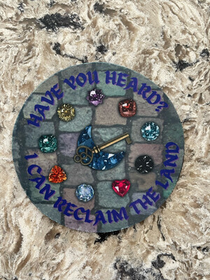 Bejeweled “Have You Heard I Can Reclaim The Land” Coaster