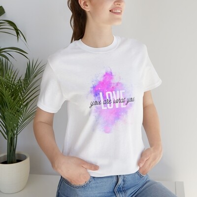 &quot;You Are What You Love&quot; Lover Daylight Inspired Shirt