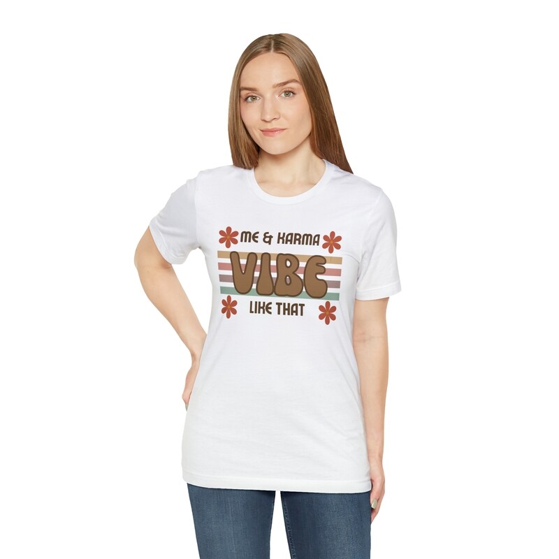  "Me and Karma Vibe Like That" Midnights Karma Inspired Shirt