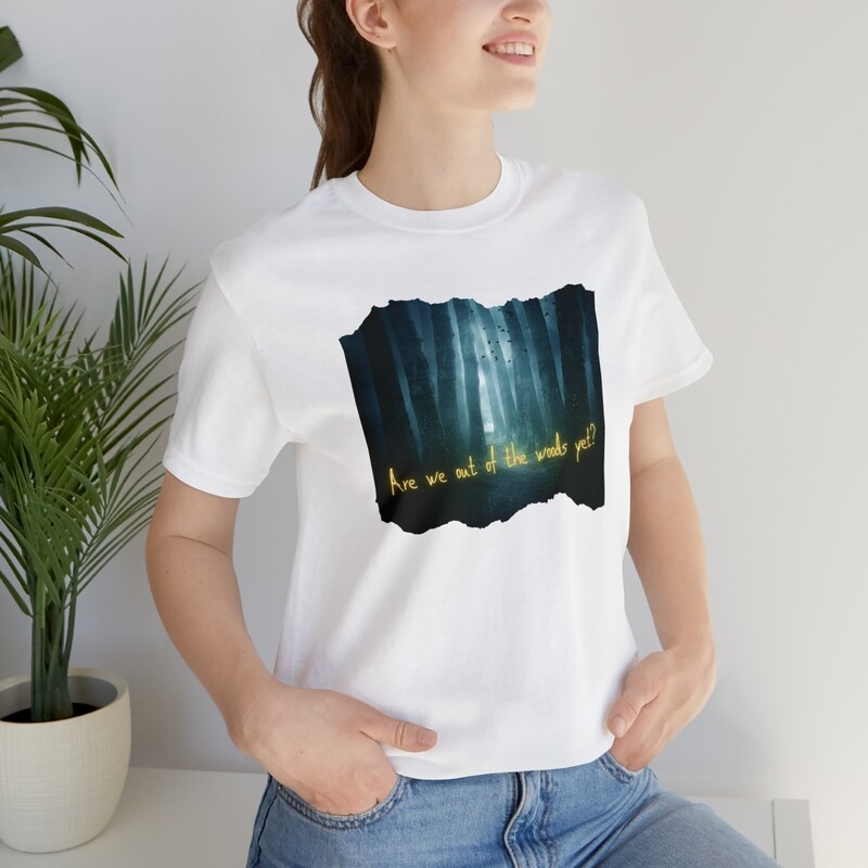 &quot;Are We Out of the Woods?&quot; 1989 Out of the Woods Inspired Shirt