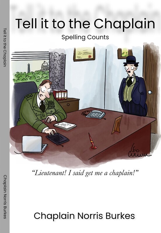 Tell it to the Chaplain