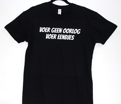 T-shirt Voer geen oorlog voer eendjes