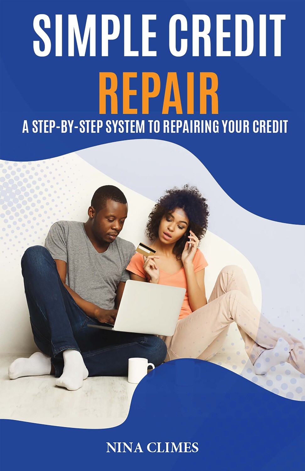 Simple Credit Repair