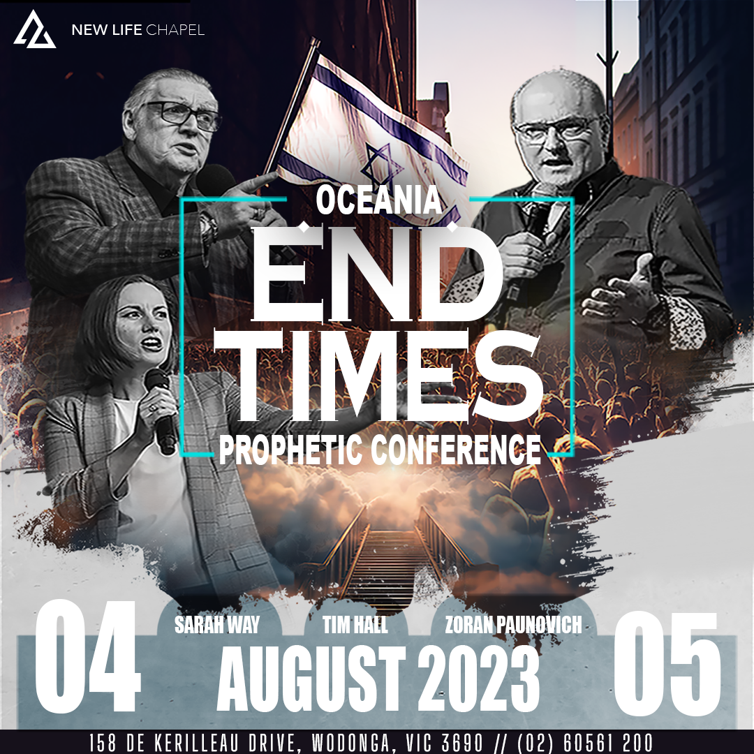 2023 Oceania End Times Prophetic Conference FULL CONFERENCE