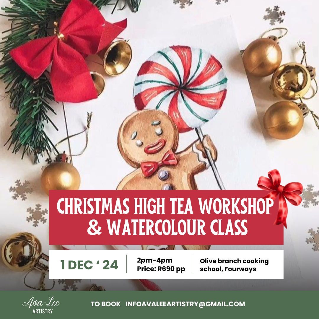 Christmas high tea and watercolour class