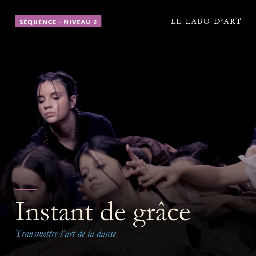 Instant de grâce · séquence niveau 2
