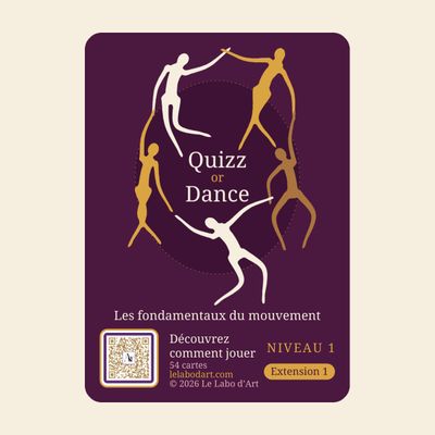 Quizz or Dance – Les fondamentaux du mouvement – Extension 1