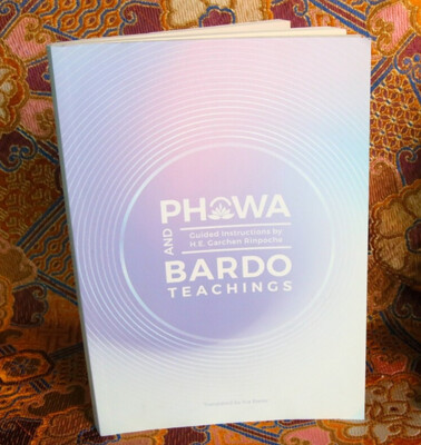 Phowa And Bardo Teachings