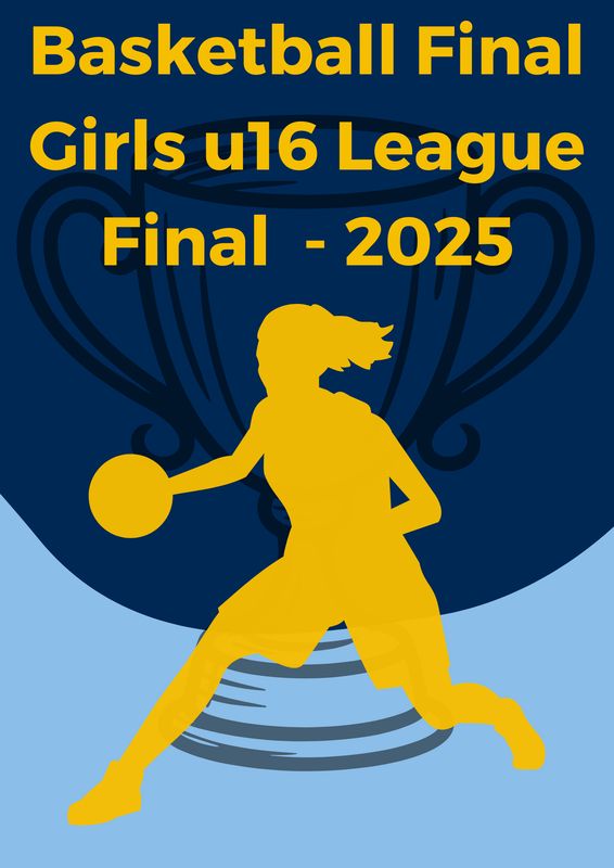 Basketball - U16 Girls League Final