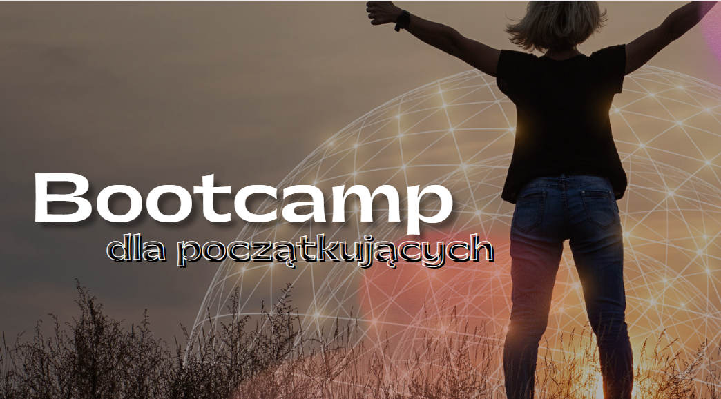 Bootcamp dla początkujących 14.01.2024