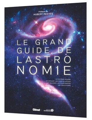 Le Grand Guide de l'Astronomie