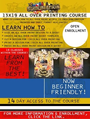 13x19 All Over Printing Course