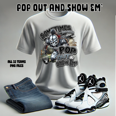 POP OUT AND SHOW EM