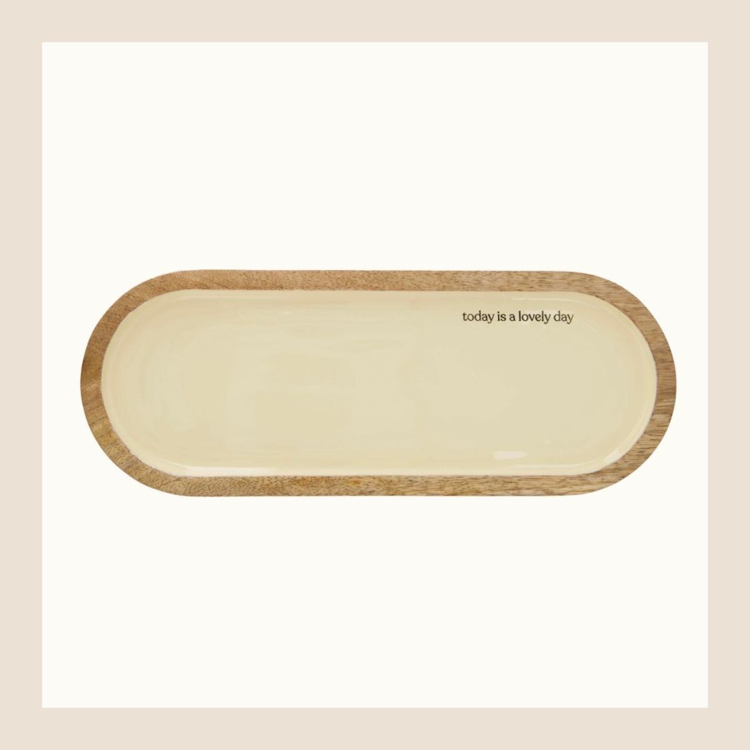 Zusss serveerschaal "today is a lovely day"