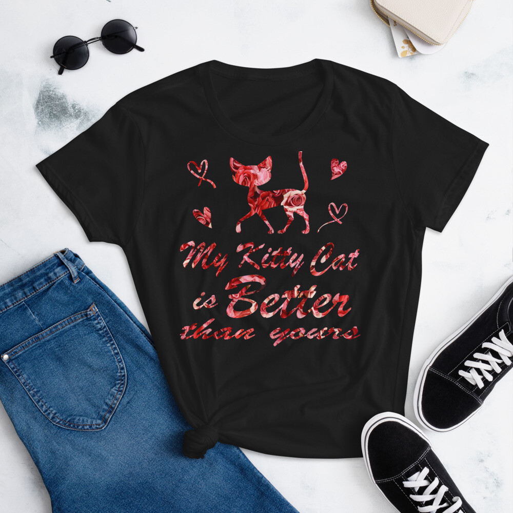 Cats T-shirt for Girls &amp; Women / My Kitty Cat is better than Yours Shirt ( Colorful design )